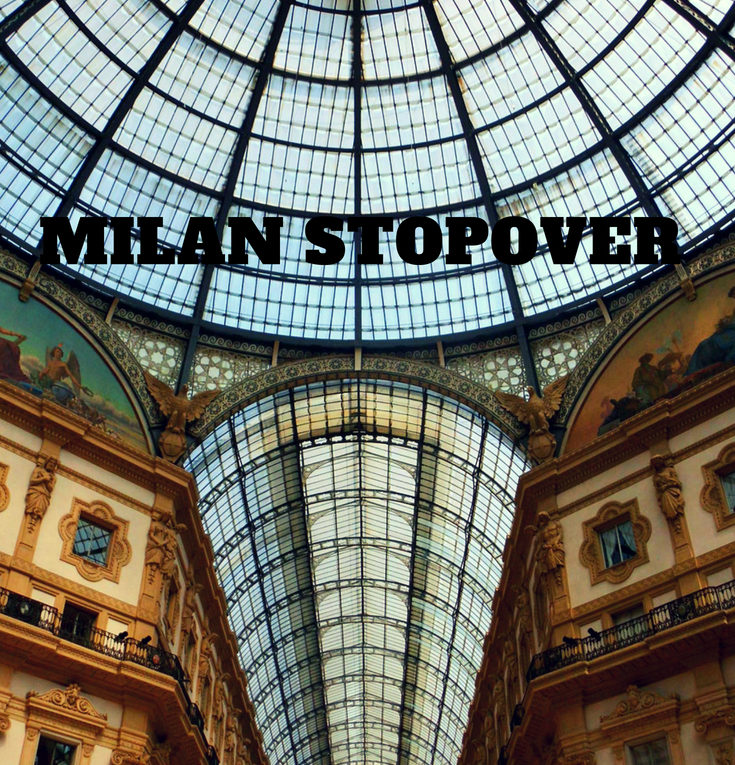 Milan Stopover
